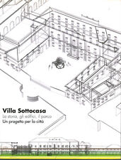 Villa Sottocasa. La storia