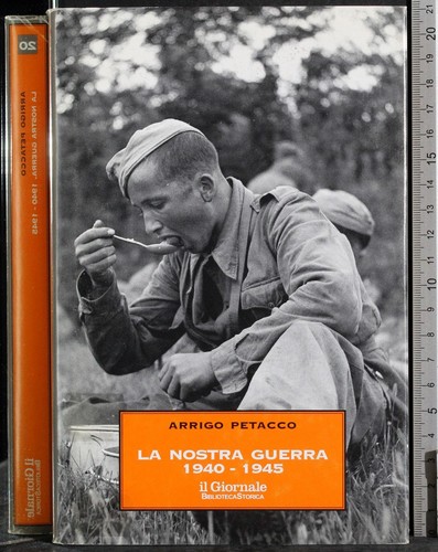 Nostra guerra 1940 - guerra, 1940-1945