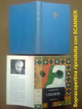 Giuseppe Dessì, I Passeri, Mondadori Narratori Italiani 139, 1a ed. 1965  scan