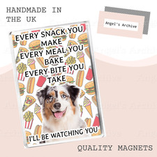 EVERY SNACK YOU MAKE ✳ DOG
