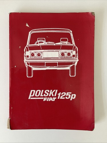 Polski fiat 125p - polski, manuale