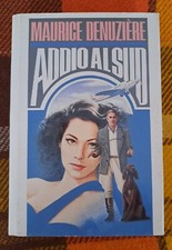 Maurice denuziere addio sud - maurice, al