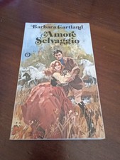 Amore selvaggio - Barbara Cartland 