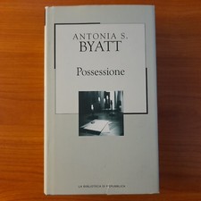 Possessione. Una storia romantica - Antonia S. Byatt - La Biblioteca di Repubbli