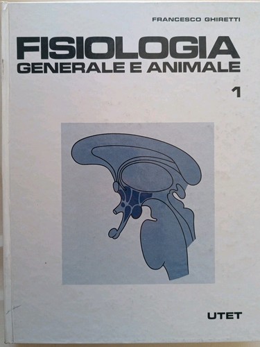 Fisiologia generale animale - fisiologia,