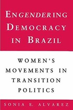 Engendering Democracy in