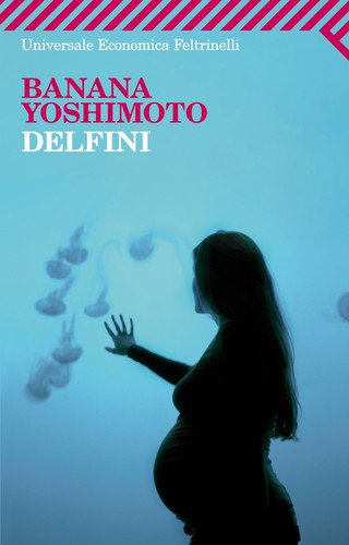 Delfini banana yoshimoto - delfini,,