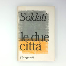 MARIO SOLDATI LE DUE CITTÀ