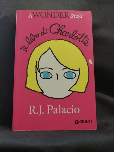 Libro charlotte a wonder - il,