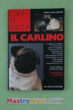 MARIA LUISA SIMONE - IL CARLINO - ED.1997 DE VECCHI - LIBRO [L18]