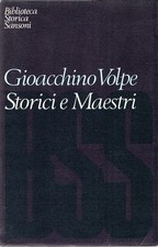 Volpe, Gioacchino. Storici e