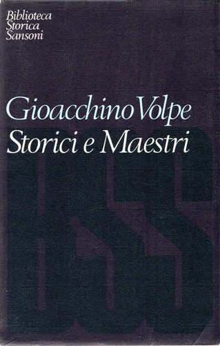 Volpe gioacchino storici - storici, e