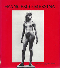 "Francesco Messina. Sculture: 1929-1984" (in giapponese) Scultura.