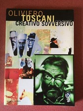 OLIVIERO TOSCANI CREATIVO SOVVERSIVO Enzo Argante Salerno Editrice