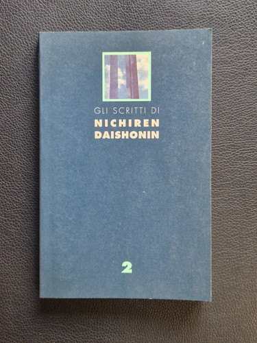 Gli scritti nichiren - scritti, di