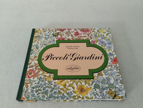 Piccoli giardini ippolito - piccoli,