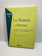La finanza del cinema a cura di Mario La Torre libro economia Bancaria Editrice