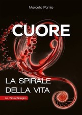 LIBRO CUORE. LA SPIRALE DELLA