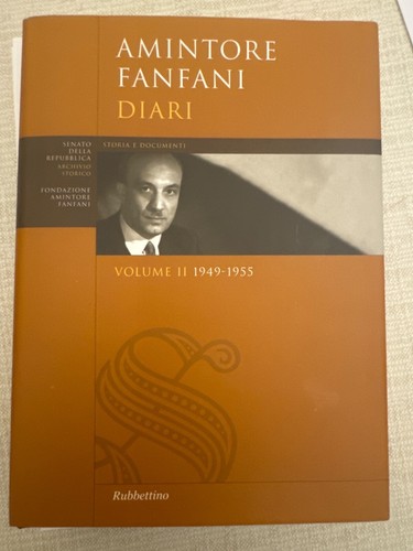 Amintore fanfani diari volume - amintore,