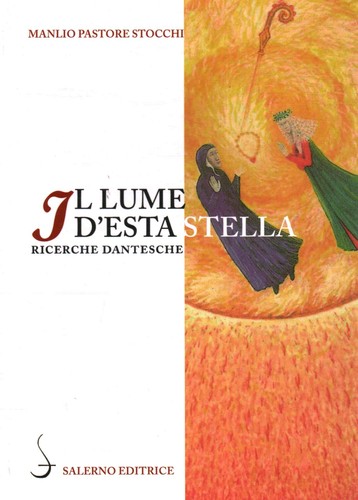 Lume esta stella - il, d'esta