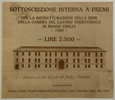 2.500 LIRE SOTTOSCRIZIONE INTERNA A PREMI CAMERA DEL LAVORO REGGIO EMILIA 1985