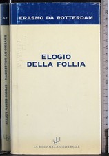 ELOGIO DELLA FOLLIA. ERASMO DA