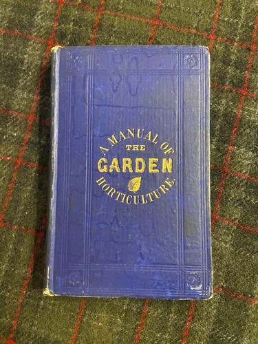 The garden manual of - the, a