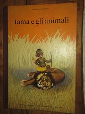 TAMA E GLI ANIMALI EDITRICE DE