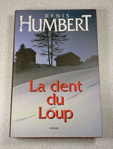Dente del lupo denis - la, |