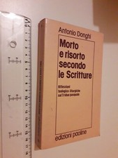 ANTONIO DONGHI MORTO E RISORTO SECONDO LE SCRITTURE 9 PAOLINE+ SPEDIZIONE SDA