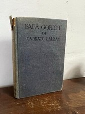 ONORATO BALZAC-PAPA GORIOT-SONZOGNO-1929