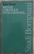 Searle John: MENTE CERVELLO INTELLIGENZA. 1988