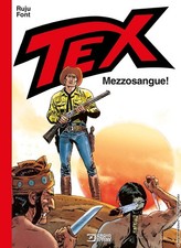 Tex - Mezzosangue - Sergio