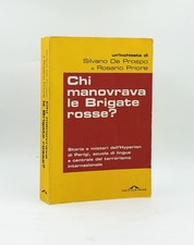 Chi Manovrava le Brigate