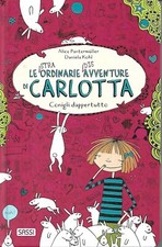 LE STRAORDINARIE DISAVVENTURE DI CARLOTTA - Conigli dappertutto - Pantermulle...