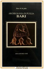 ARCHEOLOGIA IN PUGLIA BARI di