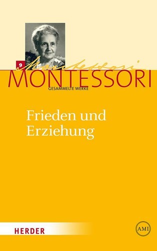 Maria montessori frieden und - montessori,