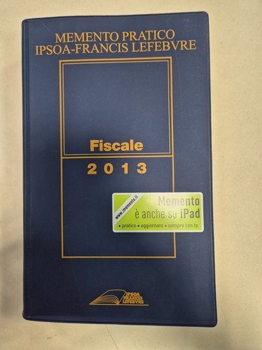 Memento pratico fiscale 2013 - pratico,