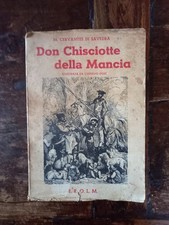 CERVANTES - DON CHISCIOTTE DELLA MANCIA - illustrata da GUSTAVE DORÈ - 1944