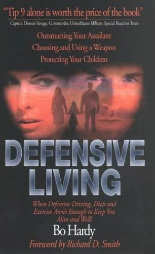 Defensive living outsmarting - defensive, living:
