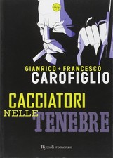 Cacciatori nelle tenebre