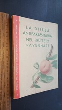 La difesa antiparassitaria del frutteto ravennate 1949 Ravenna