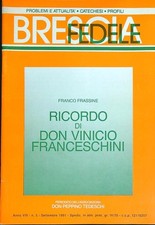 RICORDO DI DON VINICIO FRANCESCHINI FRASSINE FRANCO