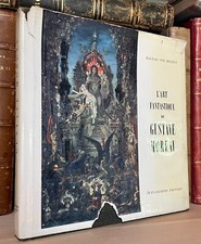 L'art fantastique de Gustave Moreau Ragnar von Holten Pauvert 1960