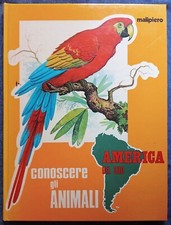 CONOSCERE GLI ANIMALI. America