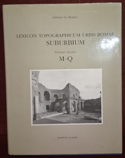 LEXICON TOPOGRAPHICUM URBIS ROMAE SUBURBIUM M-Q - QUASAR 2006