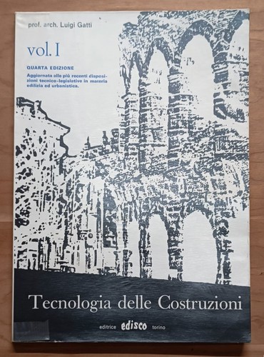 Tecnologia delle costruzioni - tecnologia,