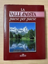 La Valle d’Aosta Paese Per