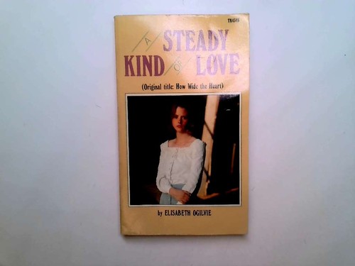 Steady kind love - a,