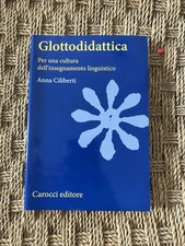 GLOTTODIDATTICA Anna Ciliberti Ed. Carocci 2013